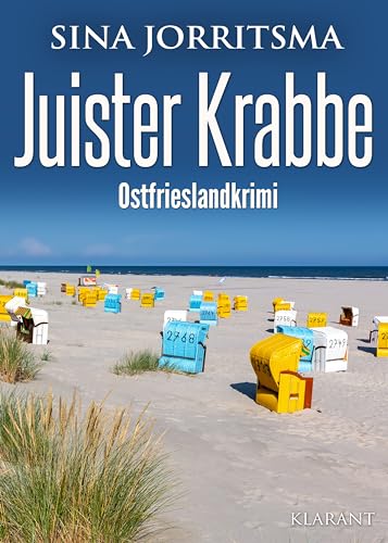 Juister Krabbe. Ostfrieslandkrimi (Witte und Fedder ermitteln)