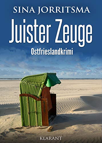 Juister Zeuge. Ostfrieslandkrimi