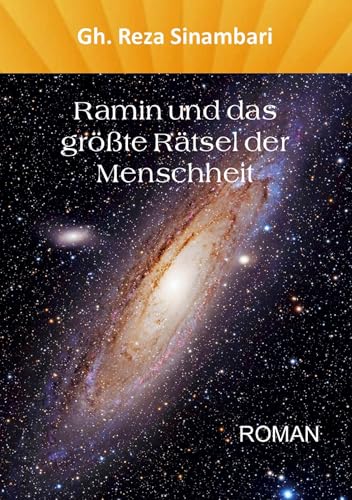 Ramin und das größte Rätsel der Menschheit von Rediroma-Verlag