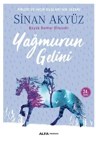 Yagmurun Gelini: Büyük Dertler Dilsizdir