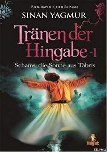 Tranen der Hingabe 1
