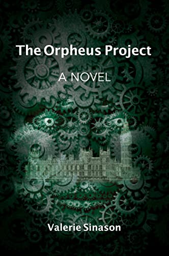 The Orpheus Project: A Novel