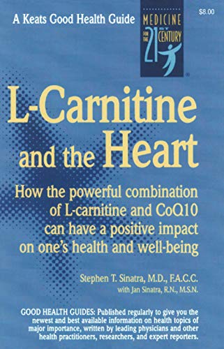 L-Carnitine and the Heart (Good Health Guides)