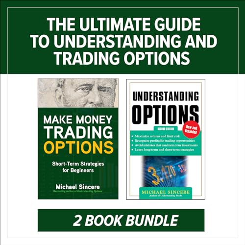 The Ultimate Guide to Understanding and Trading Options von McGraw-Hill Education