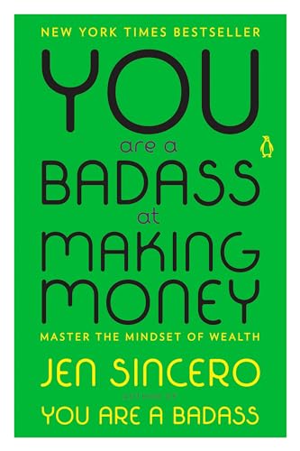 You Are a Badass at Making Money: Master the Mindset of Wealth von Penguin Life