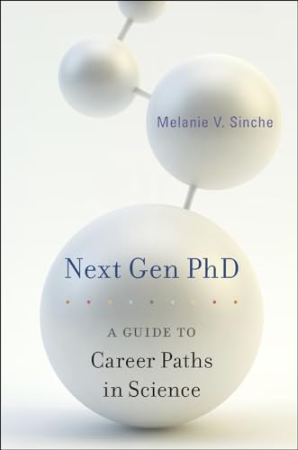 Next Gen PhD: A Guide to Career Paths in Science