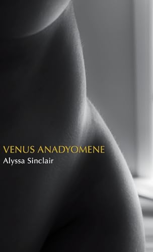 Venus Anadyomene Venus Anadyomene von Finishing Line Press
