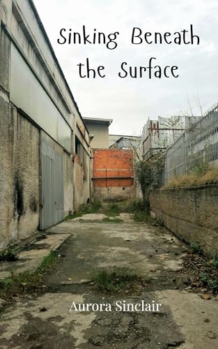 Sinking Beneath the Surface von Creative Arts Management OÜ