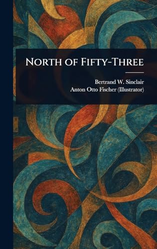 North of Fifty-Three von Anson Street Press