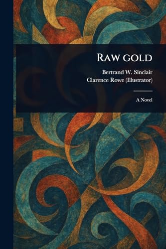 Raw Gold von Anson Street Press