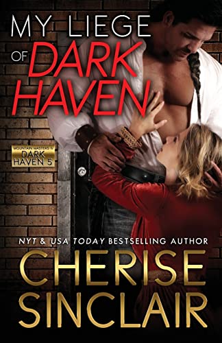 My Liege of Dark Haven (Mountain Masters & Dark Haven, Band 5)