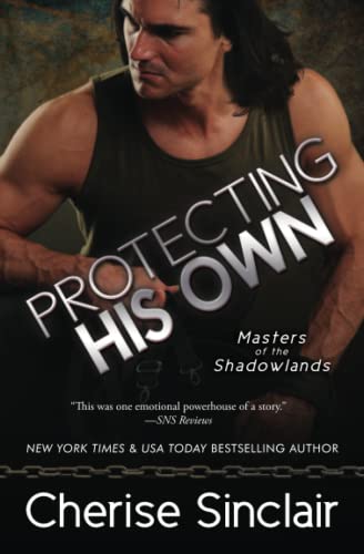 Protecting His Own (Masters of the Shadowlands, Band 11)
