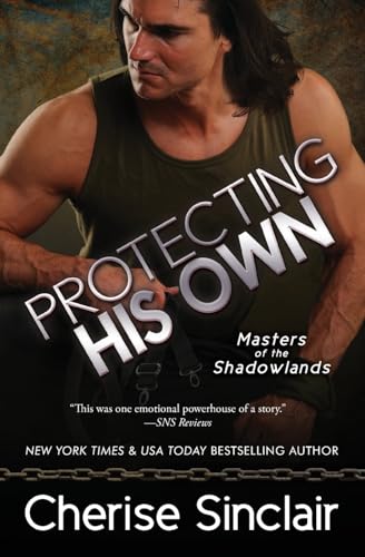 Protecting His Own (Masters of the Shadowlands, Band 11)