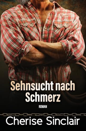 Sehnsucht nach Schmerz (Die Master der Shadowlands, Band 7)