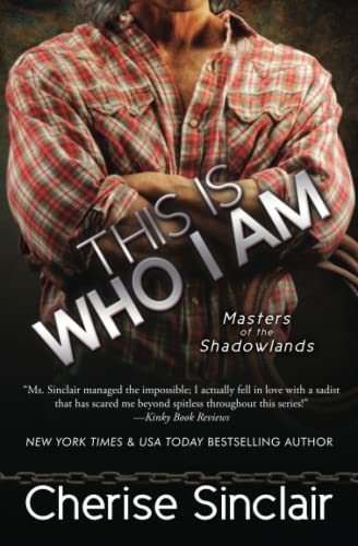 This Is Who I Am (Masters of the Shadowlands, Band 7)