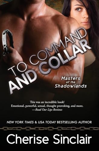 To Command and Collar (Masters of the Shadowlands, Band 6) von Vanscoy Publishing Group