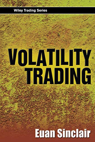 Volatility Trading: + Cd–rom (Wiley Trading Series) von Wiley