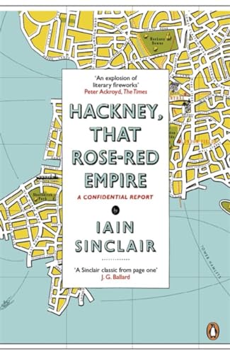 Hackney, That Rose-Red Empire: A Confidential Report von Penguin