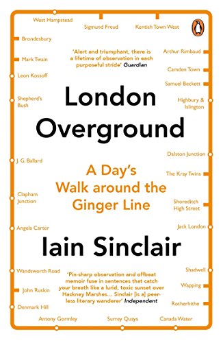 London Overground: A Day's Walk Around the Ginger Line von imusti