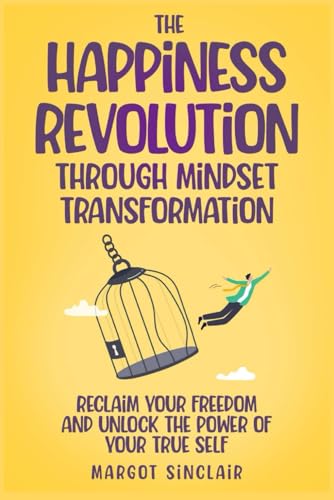 The Happiness Revolution von Independently published