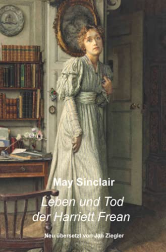 Leben und Tod der Harriett Frean