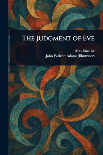 The Judgment of Eve The Judgment of Eve von Anson Street Press