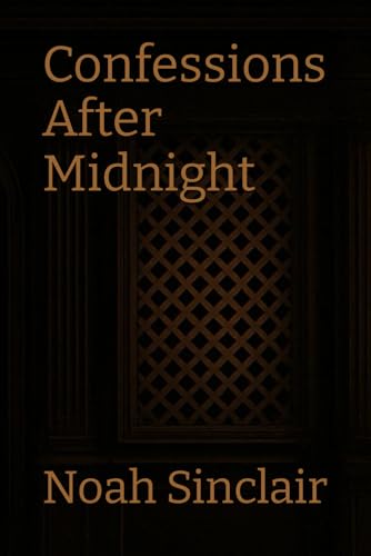 Confessions After Midnight von Independently published