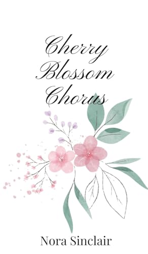 Cherry Blossom Chorus Cherry Blossom Chorus von Creative Arts Management OÜ