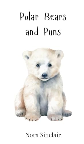 Polar Bears and Puns Polar Bears and Puns von Creative Arts Management OÜ