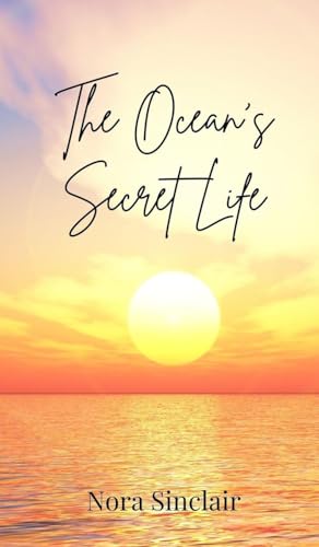 The Ocean's Secret Life von Creative Arts Management OÜ
