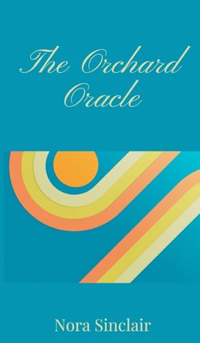 The Orchard Oracle The Orchard Oracle von Creative Arts Management OÜ