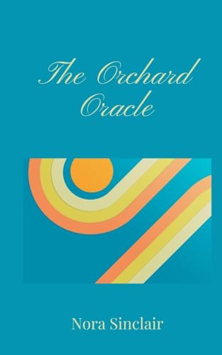 The Orchard Oracle The Orchard Oracle von Creative Arts Management OÜ