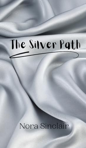 The Silver Path von Creative Arts Management OÜ