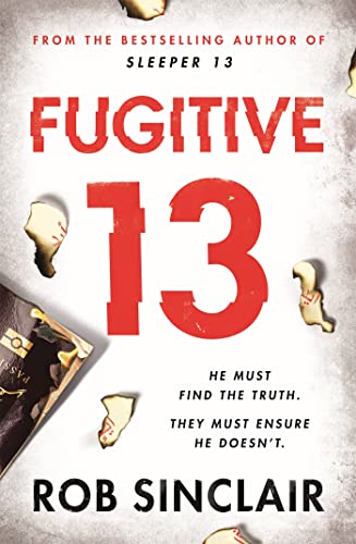 Fugitive 13: The second action-packed, thrilling instalment of the best-selling, gripping series (Sleeper 13, Band 2) von Orion
