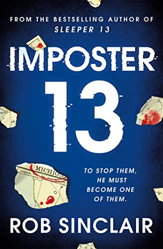 Imposter 13: The breath-taking, must-read bestseller! (Sleeper 13)