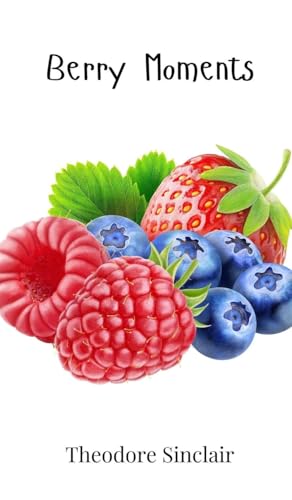 Berry Moments von Creative Arts Management OÜ