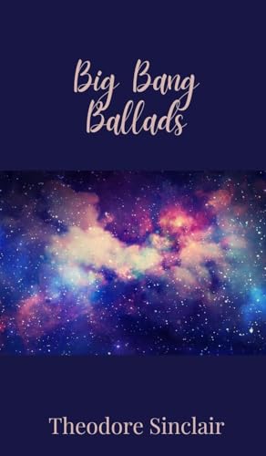 Big Bang Ballads von Creative Arts Management OÜ
