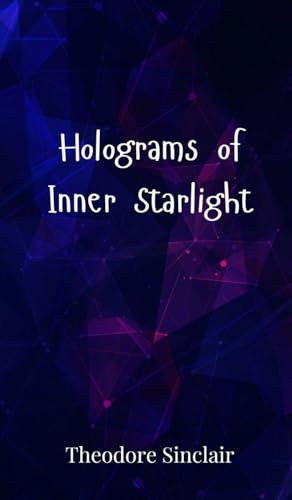 Holograms of Inner Starlight von Creative Arts Management OÜ