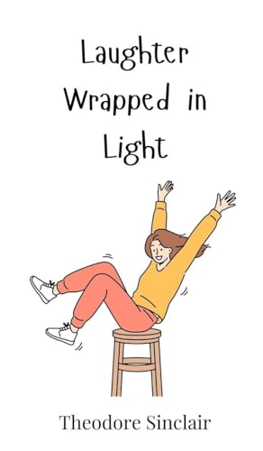 Laughter Wrapped in Light von Creative Arts Management OÜ