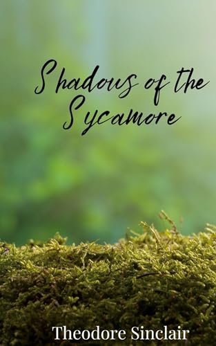 Shadows of the Sycamore von Creative Arts Management OÜ