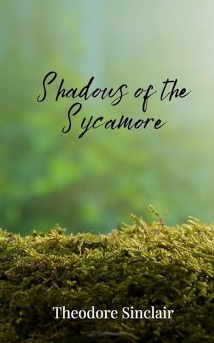 Shadows of the Sycamore von Creative Arts Management OÜ