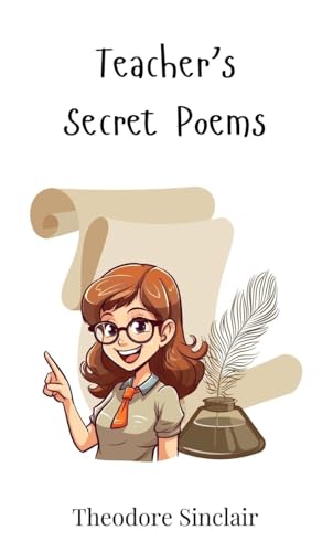 Teacher's Secret Poems von Creative Arts Management OÜ