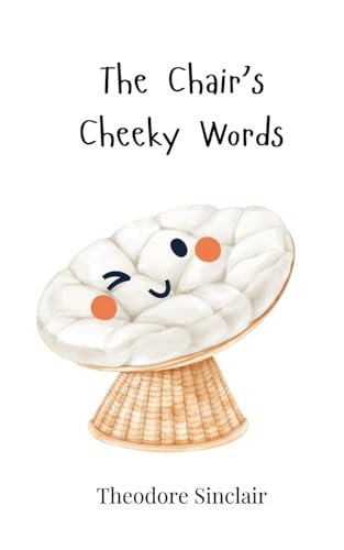The Chair's Cheeky Words von Creative Arts Management OÜ