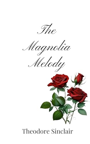 The Magnolia Melody von Creative Arts Management OÜ