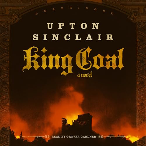 King Coal King Coal von Anson Street Press