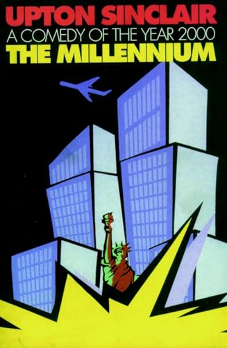 The Millennium: A Comedy of the Year 2000 The Millennium: A Comedy of the Year 2000