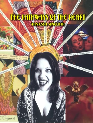 The Pathways of the Heart