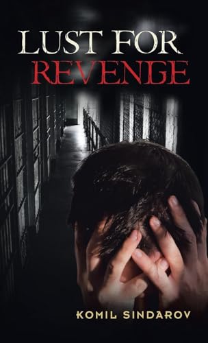 Lust for Revenge von Xlibris US