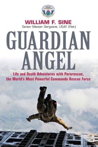 Guardian Angel: Life and Death Adventures with Pararescue, the World's Most Powerful Commando Rescue Force: Life and Death Adventures With Pararescue, ... Most Powerful Commando Rescue Force von Casemate Publishers and Book Distributors