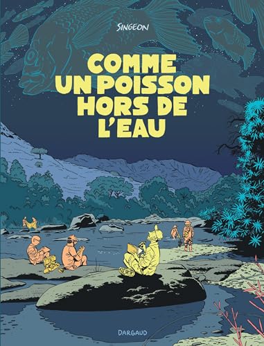 Comme un poisson hors de l eau von DARGAUD